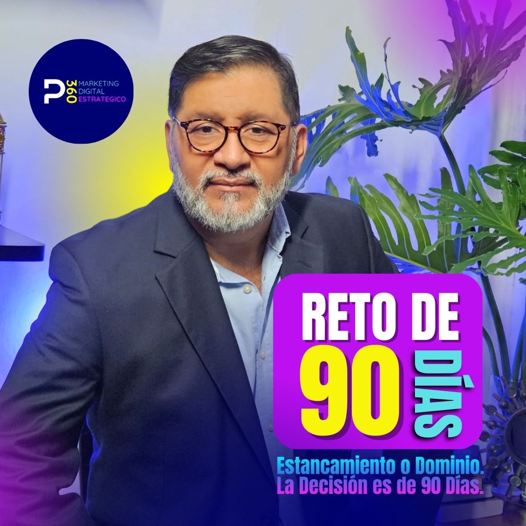 Reto de los 90 días Protocolo 360